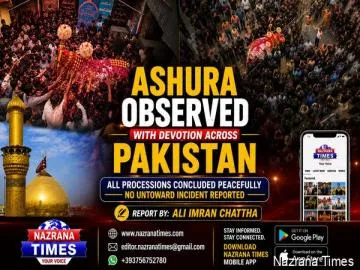Ashura Observed with Devotion Across Pakistan; No Untoward Incident Reported
