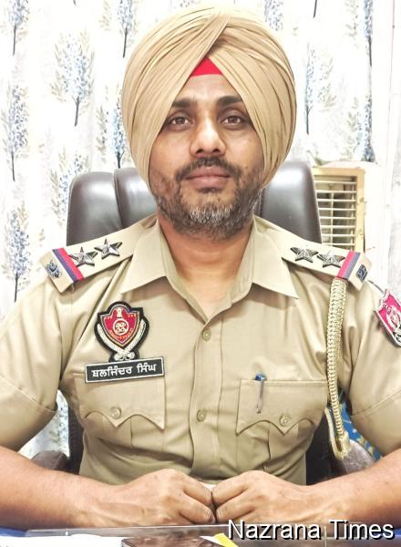 ਨਸ਼ਾ ਤਸਕਰਾਂ ਖਿਲਾਫ ਕਾਰਵਾਈ ਜਾਰੀ ਰਹੇਗੀ-ਐਸਐਚਓ ਬਲਜਿੰਦਰ ਸਿੰਘ